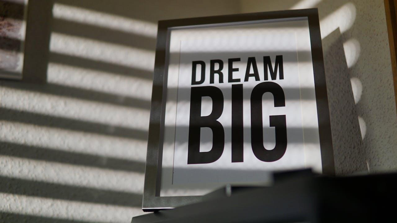 dream big sign